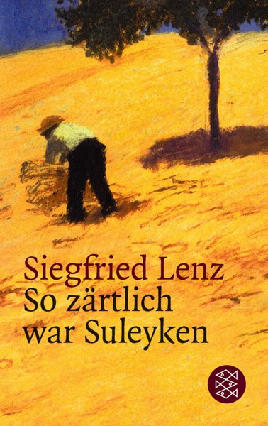 Titelbild zum Buch: So zärtlich war Suleyken: Masurische Geschichten